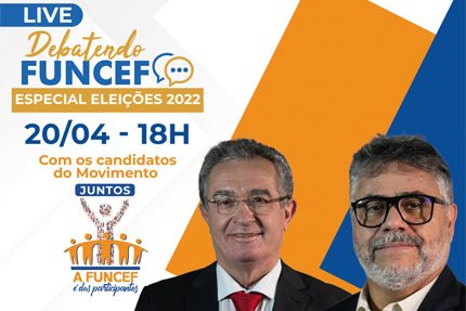 LIVE ELEIÇÕES FUNCEF 2022